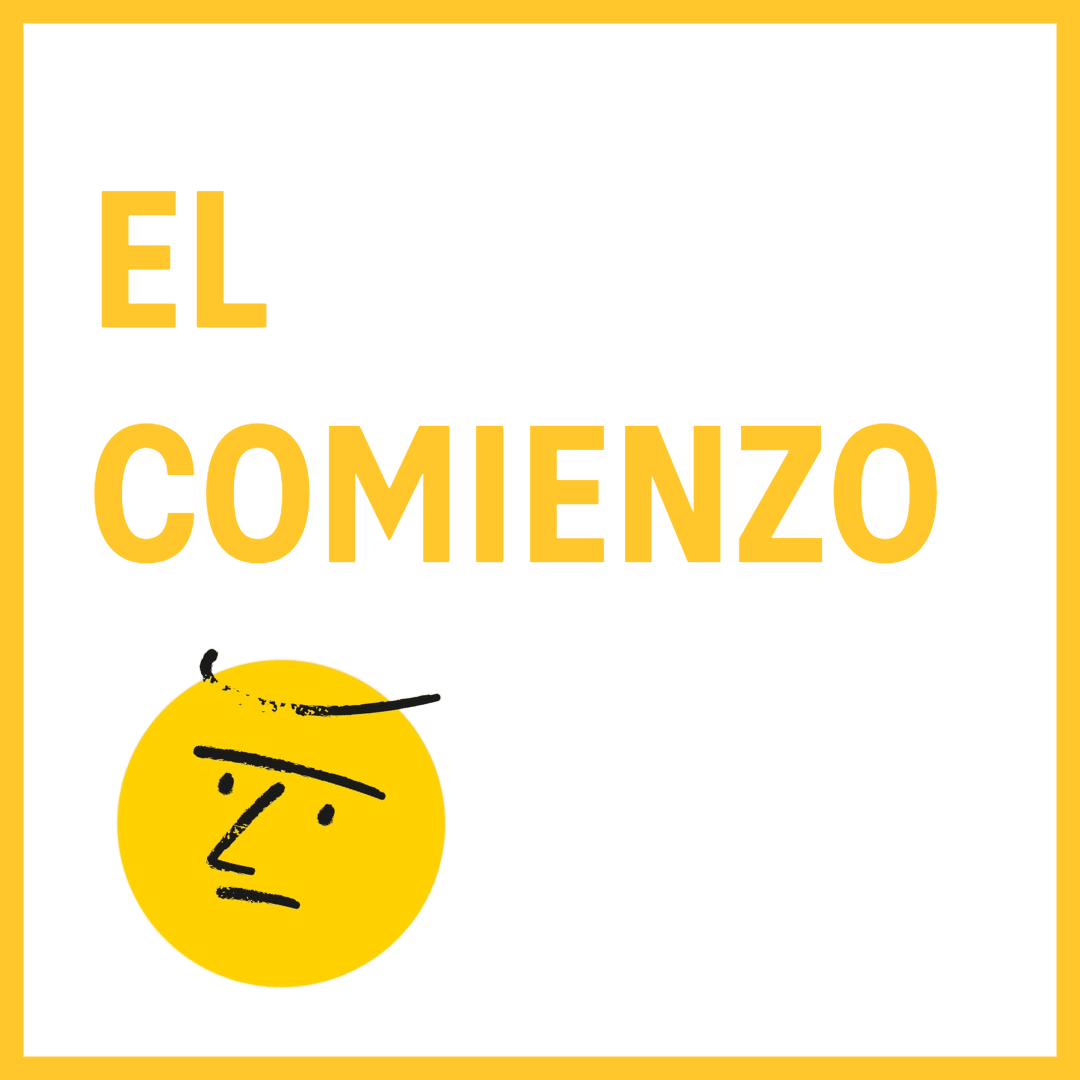 El comienzo