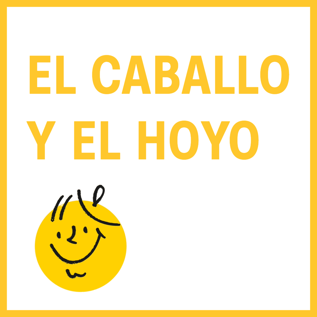 El caballo y el hoyo